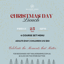 Load image into Gallery viewer, Walkers Arms Hotel Christmas Day Lunch 2026 - Friday December 25