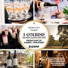 Load image into Gallery viewer, Walkers Arms Events Centre - Hentley Farm Four Course Degustation Dinner Friday May 29